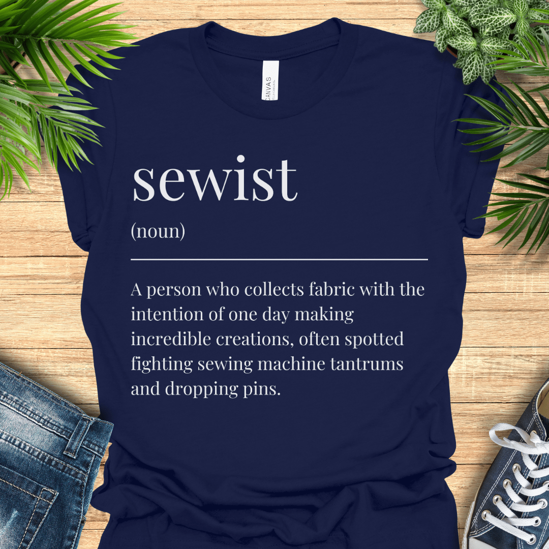 Funny t-shirt for people that sew, with a dictionary-style definition of ‘sewist'. Ideal gift for sewing and quilting fans.