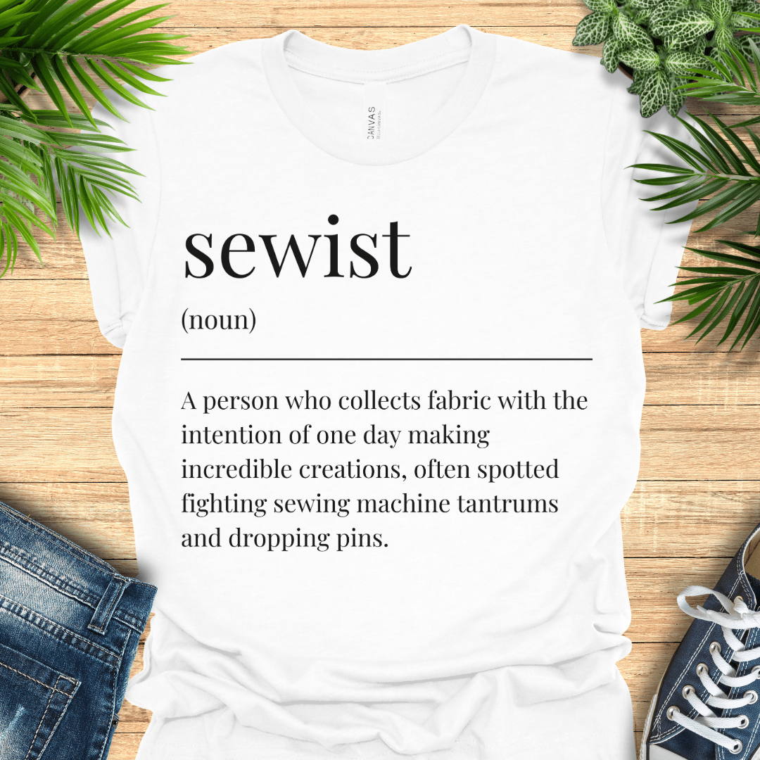 Funny t-shirt for people that sew, with a dictionary-style definition of ‘sewist'. Ideal gift for sewing and quilting fans.