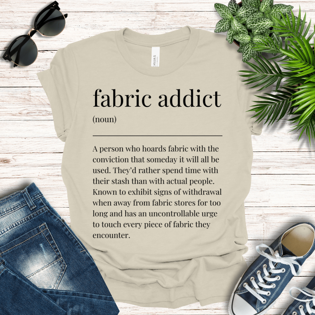 Fabric Addict Definition Tee