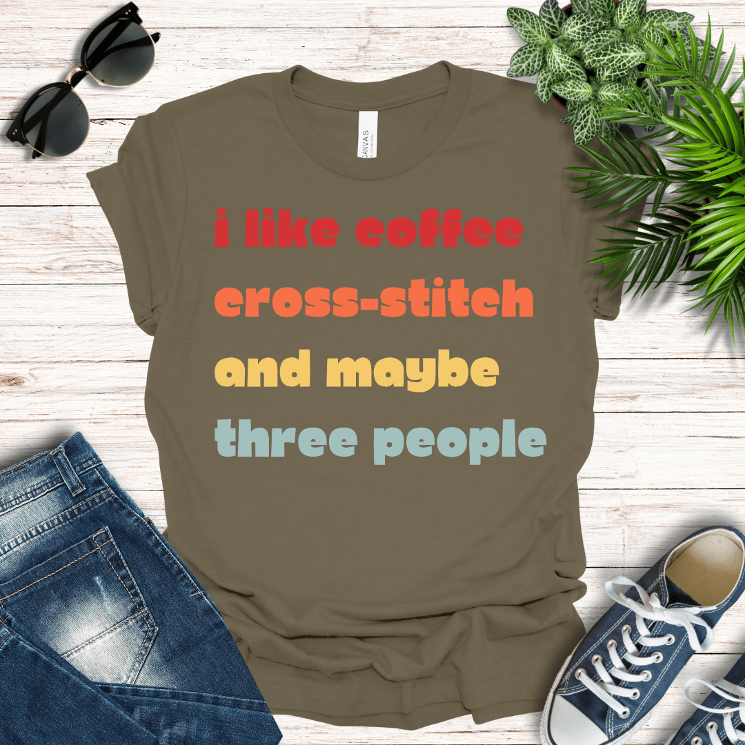 Coffee, Cross-Stitch and Maybe Three People Tee