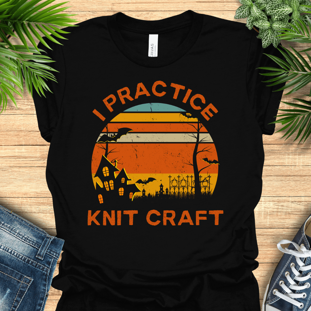 Halloween themed t-shirt for knitters  with the text 'I practice knit craft'.